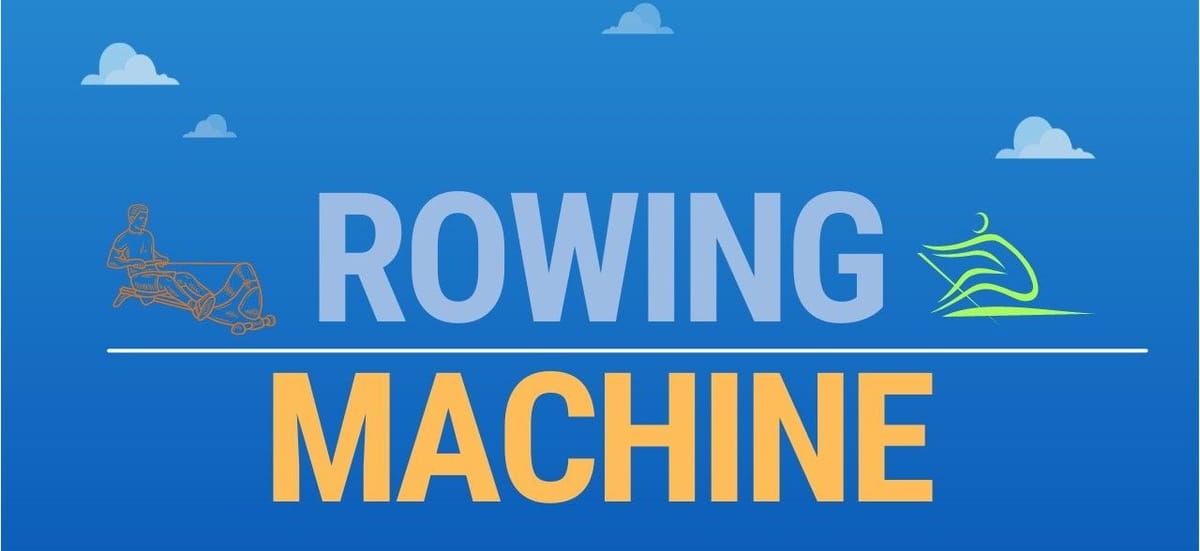 How To Use a Rowing Machine? A Guide for Beginners
